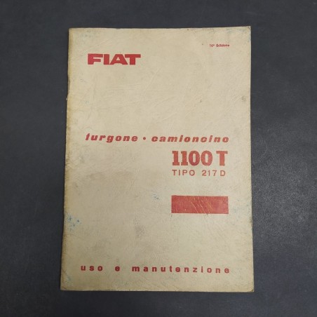Libretto uso e manutenzione furgone Fiat 1100T, 217 D, 1966. Mediocre