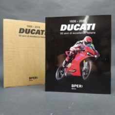 Libro Ducati 90 anni di eccellenza italiana - Buzzonetti Artioli 2015