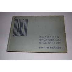 BIANCHI AUTOTELAI SFORZESCO E CL 51 (4X2) CATALOGO PARTI DI RICAMBIO 1953