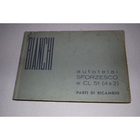 BIANCHI AUTOTELAI SFORZESCO E CL 51 (4X2) CATALOGO PARTI DI RICAMBIO 1953