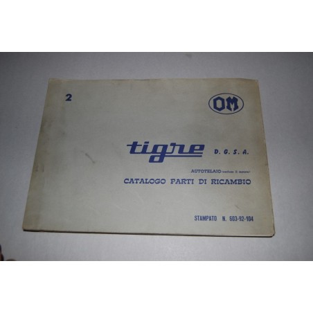 OM TIGRE D.G.S.A. AUTOTELAIO CATALOGO PARTI DI RICAMBIO 500 6/67 OTTIMO