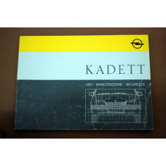 LIBRETTO USO MANUTENZIONE OPEL KADETT SETTEMBRE 1987 GMI 775/5 - OTTIMO