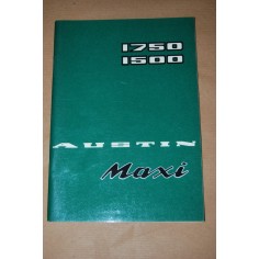 LIBRETTO USO MANUTENZIONE AUSTIN MAXI 1750 1500 AKD 7660 2° EDIZ. 1970 - OTTIMO