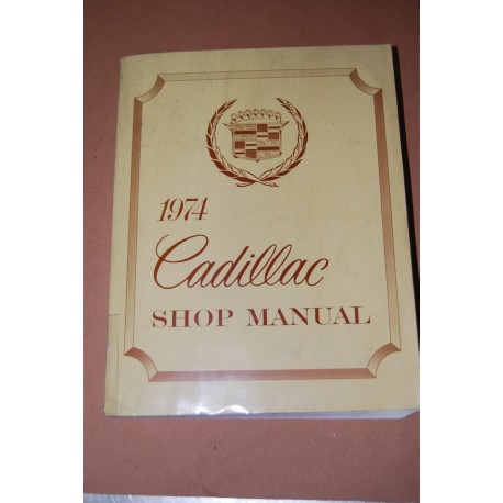 CADILLAC SERVICE SHOP MANUAL 1974 MANUALE OFFICINA INGLESE OTTIMO
