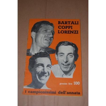 BARTALI COPPI LORENZI L. 100 SUPPLEMENTO AL N° 11 I GRANDI CAMPIONI DELLO SPORT