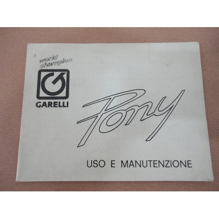 LIBRETTO USO MANUTENZIONE GARELLI PONY 1992 - OTTIMO