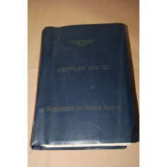 BENTLEY VI SCHEDULE OF SPARE PARTS VOL 3 - GOOD CONDITIONS