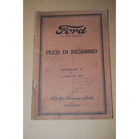 FORD LA VETTURA UNIVERSALE PEZZI DI RICAMBIO MODELLO T & CAMION TT 1926