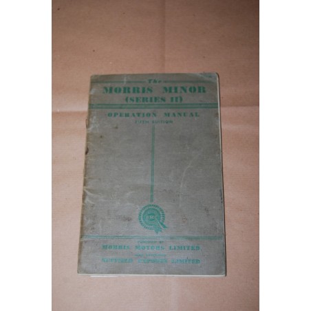 THE MORRIS MINOR SERIES II OPERATION MANUALE FIFTH ED. - ENGLISH