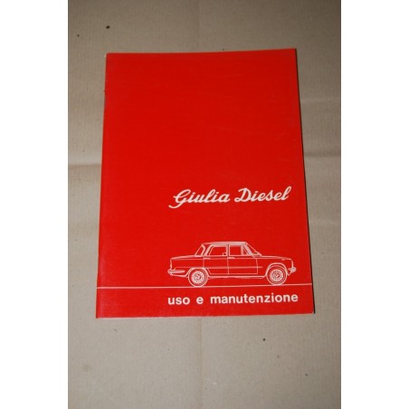 LIBRETTO USO MANUTENZIONE ALFA ROMEO GIULIA DIESEL ANNO 1976 - MOLTO BUONO