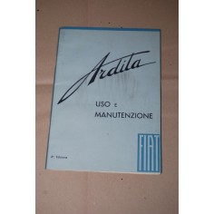LIBRETTO USO MANUTENZIONE FIAT ARDITA 6° EDIZIONE RISTAMPA DEL 1970 - BUONO