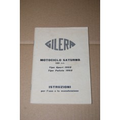 RIPRODUZIONE LIBRETTO USO MANUTENZIONE GILERA SATURNO SPORT 1952 POLIZIA 1953
