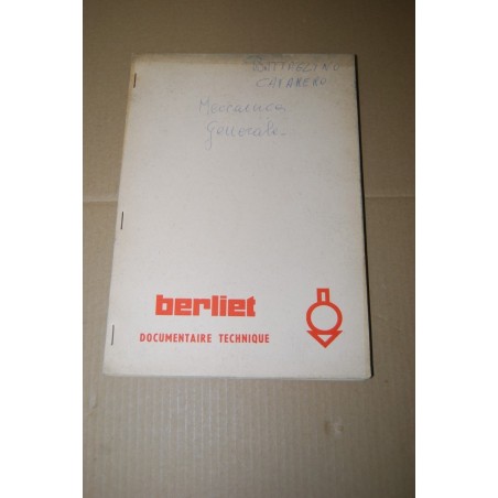 BERLIET DOCUMENTAIRE TECHNIQUE MECCANICA GENERALE - SEGNI A PENNA