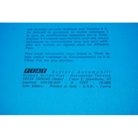 LIBRETTO USO MANUTENZIONE NOTICE D'ENTRETIEN FIAT 132 - 3° ED. X 1977 FRANCAIS