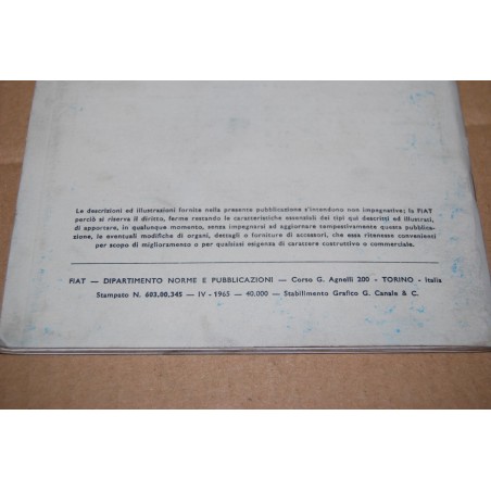 LIBRETTO USO MANUTENZIONE FIAT 850 6° ed. IV 1965 - MOLTO BUONO