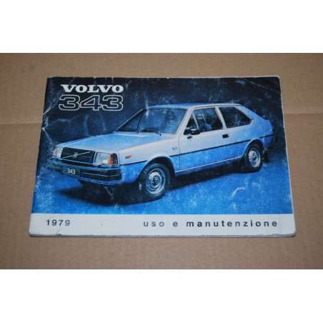 LIBRETTO USO MANUTENZIONE VOLVO 343 & DL 1979 - ONDULAZIONI DIFFUSE DISCRETO