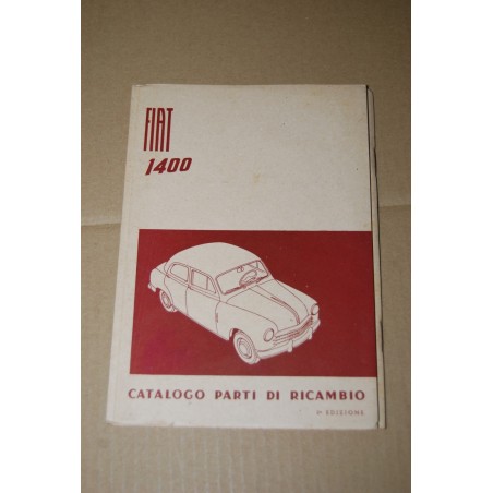 CATALOGO PARTI RICAMBIO FIAT 1400 2° ed.  FEBRAIO 1951 - OTTIMO