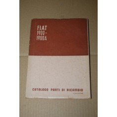 CATALOGO PARTI RICAMBIO FIAT 1900 - 1900A3° ed. NOVEMBRE 1956 R - MOLTO BUONO