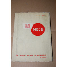 CATALOGO PARTI RICAMBIO FIAT 1400B 3° ed. APRILE 1959 - BUONO