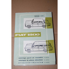 CATALOGO PARTI RICAMBIO FIAT 1800 2° ed. DICEMBRE 1959 MULTILINGUE - BUONO