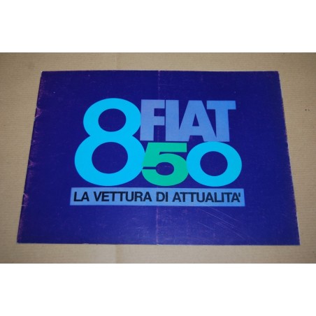 PROSPEKT BROCHURE DEPLIANT FIAT 850 - 8 PAGINE BUONO