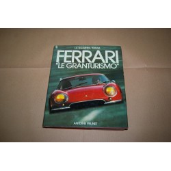 LIBRO LA LEGGENDA FERRARI LE GRANTURISMO ANTOINE PRUNET 1980