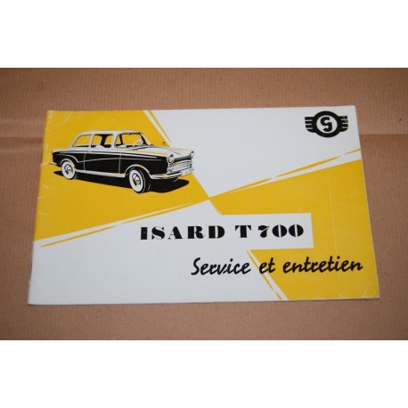 ISARD T 700 SERVICE ET ENTRETIEN 1958 FRENCH TEXT GOOD