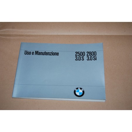 BMW  2500 2800 3.0 S 3.0 Si LIBRETTO USO MANUTENZIONE 1974  BUONO