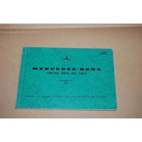 MERCEDES TYPE 200 200D 220 220D CATALOG C 1970 CATALOGO PARTI DI RICAMBIO