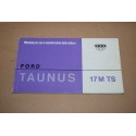 FORD TAUNUS 17M TS MANUALE USO MANUTENZIONE 1965 1° ED.