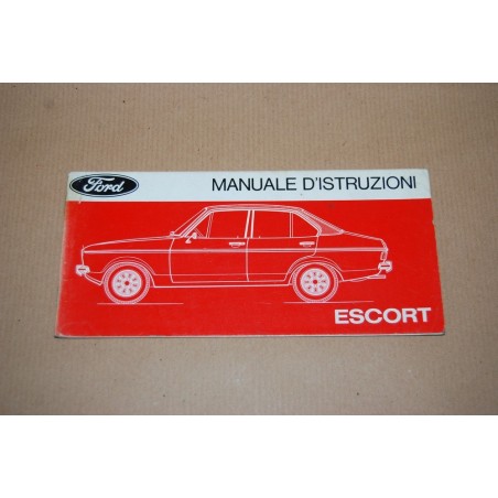 FORD ESCORT MANUALE D'ISTRUZIONI ED. I/77-6 IT LIEVI MACHIE