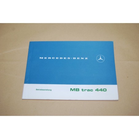 BEDIENUNGSANLEITUNG MERCEDES-BENZ MB TRAC 440
