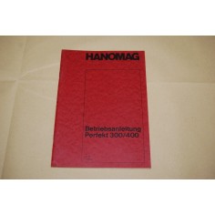 BETRIEBSANLEITUNG HANOMAG PERFEKT 300/400 3° AUFLAGE
