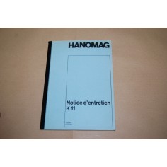 LIVRET D'INSTRUCTIONS ET D'ENTRETIEN HANOMAG K11 1222/68 F 1er EDITION