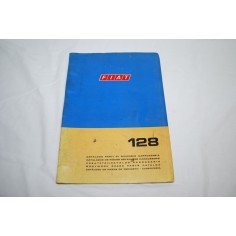 Fiat 128 Catalogo parti di ricambio carrozzeria 1° ed. 1969