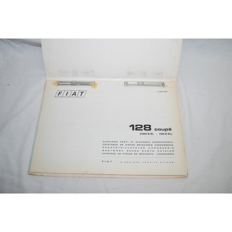 Fiat 128 Coupè catalogo parti ricambio carrozzeria 2° ed. 1974 buono