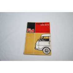 Fiat 1100T tipo 217D catalogo parti ricambio 3° ed. 1966 - mediocre