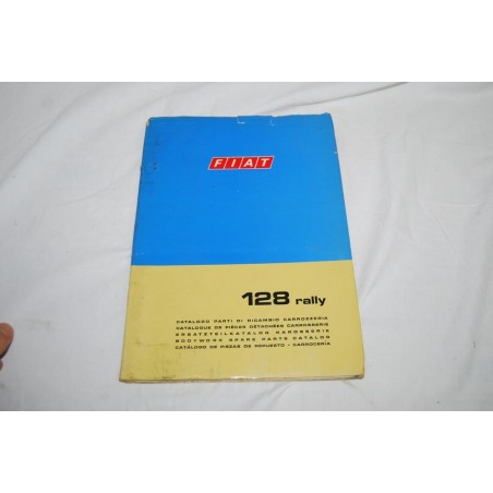 Fiat 128 Rally catalogo parti di ricambio 3° edizione 1973