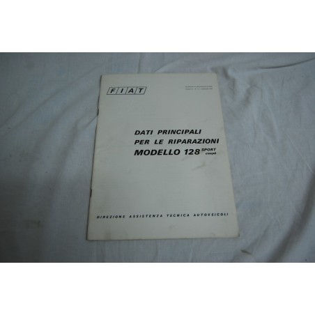 Fiat modello 128 sport coupè dati principali per le riparazioni 1971