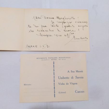 Lotto di due cartoline una dai monarchici a Umberto II e una con dedica 1951