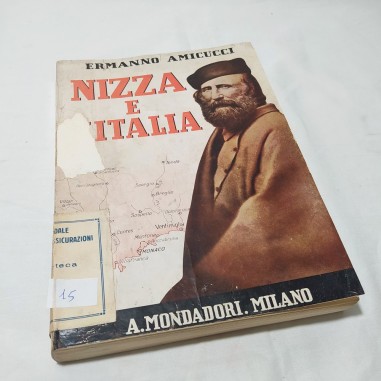 Libro NIZZA E L'ITALIA Ermanno Amicucci Mondadori Milano