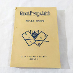 Libro manuale GIOCHI DI PRESTIGIO e CALCOLO  COLLE CARTE