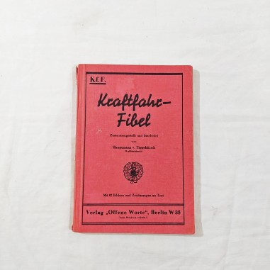 Libro KRAFTFAHR FIBEL - Motori e armi 1934 - German
