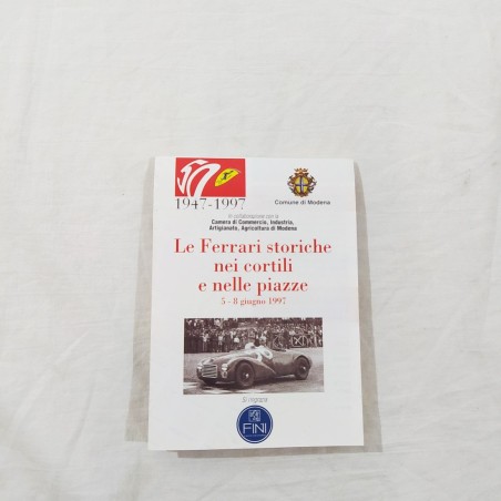 Brochure "Le FERRARI storiche nei cortili e nelle piazze 5-8 giugno 1997"