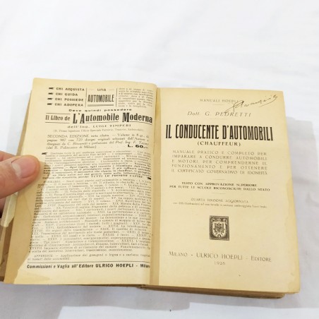IL CONDUCENTE D'AUTOMOBILI Manuale HOEPLI quarta edizione 1928