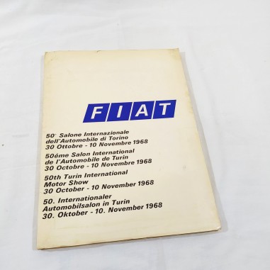 Fiat Brochure illustrativa 50° salone internazionale Torino 10/11/1968