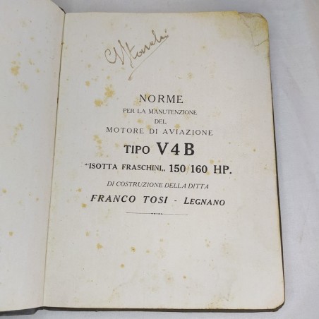 Libretto uso manutenzione Motore Aviazione VB4 Isotta Fraschini  150/160 HP