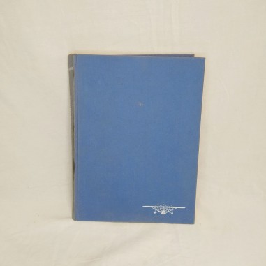 Libro CENTO AEROPLANI E UN GRANDE CUORE 1968 - Artioli Ed. Giorgio Evangelisti