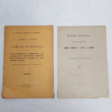 Opuscoli CAUSA CIVILE del COMUNE DI MODENA 1906 e Comitato Promotore FERROVIA