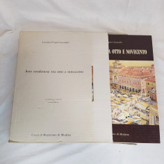 Libro ARTE MODENESE TRA OTTO E NOVECENTO Luciana Frigieri Leonelli 2